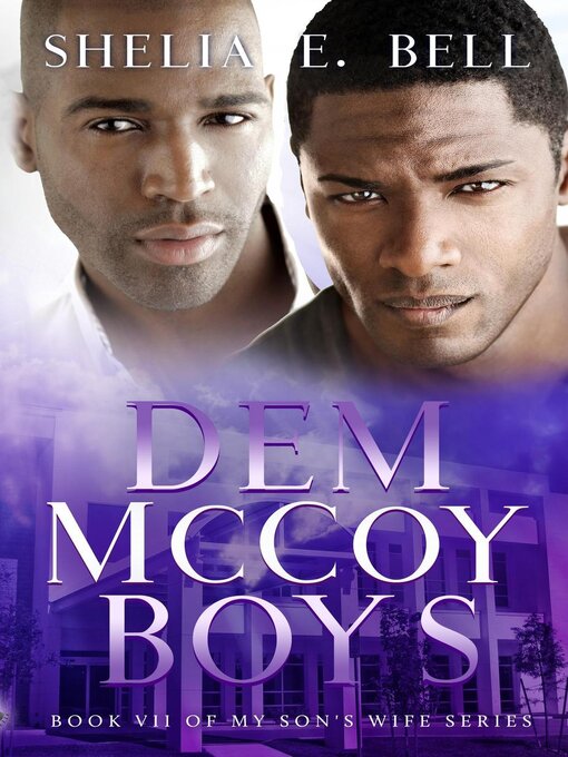 Title details for Dem McCoy Boys by Shelia Bell - Available